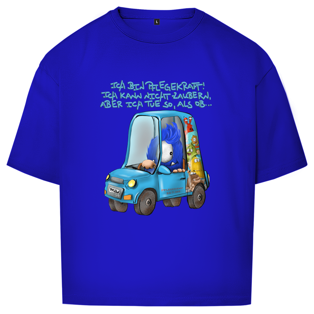 Oversize T-Shirt Ich bin Pflegekraft! Ich kann nicht zaubern, aber ich tue…