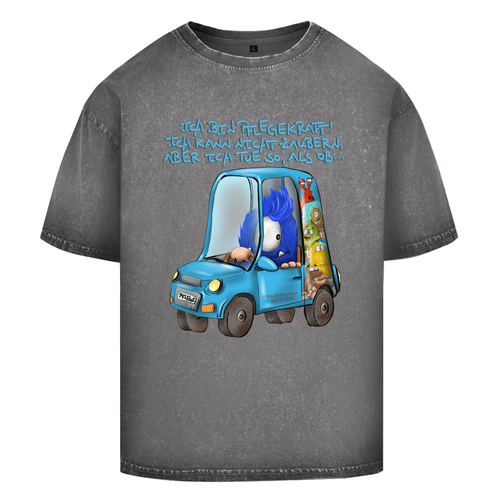 Oversize Washed T-Shirt Ich bin Pflegekraft! Ich kann nicht zaubern, aber ich tue…