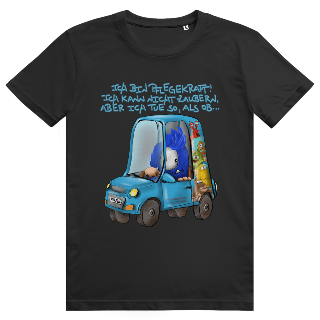 ST/ST Creator 2.0 T-Shirt Ich bin Pflegekraft! Ich kann nicht zaubern, aber ich tue…