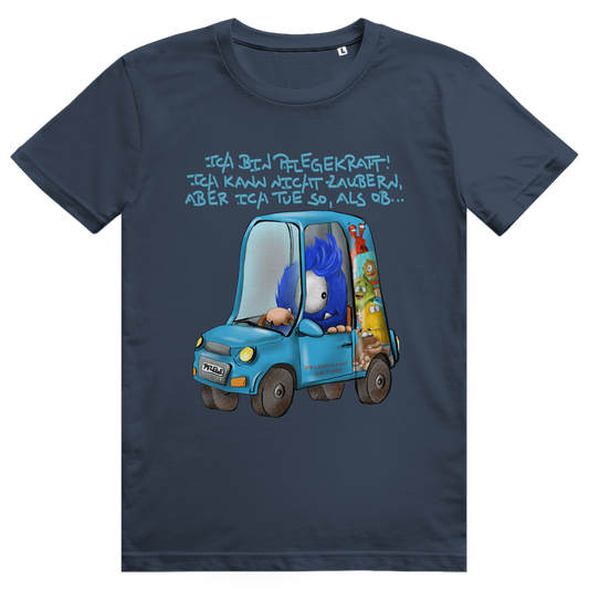 ST/ST Creator 2.0 T-Shirt Ich bin Pflegekraft! Ich kann nicht zaubern, aber ich tue…