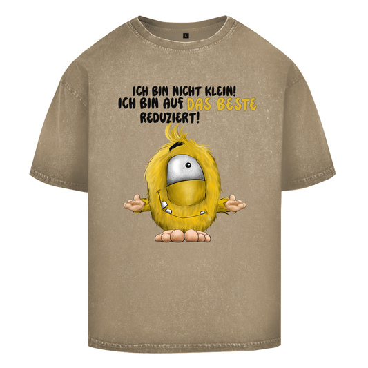 Oversize Washed T-Shirt Ich bin nicht klein! Ich bin auf das Beste reduziert!