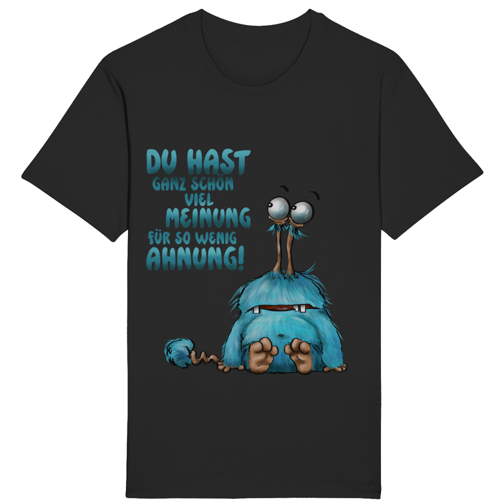 ST/ST Rocker T-Shirt Du hast ganz schön viel Meinung für so wenig Ahnung!