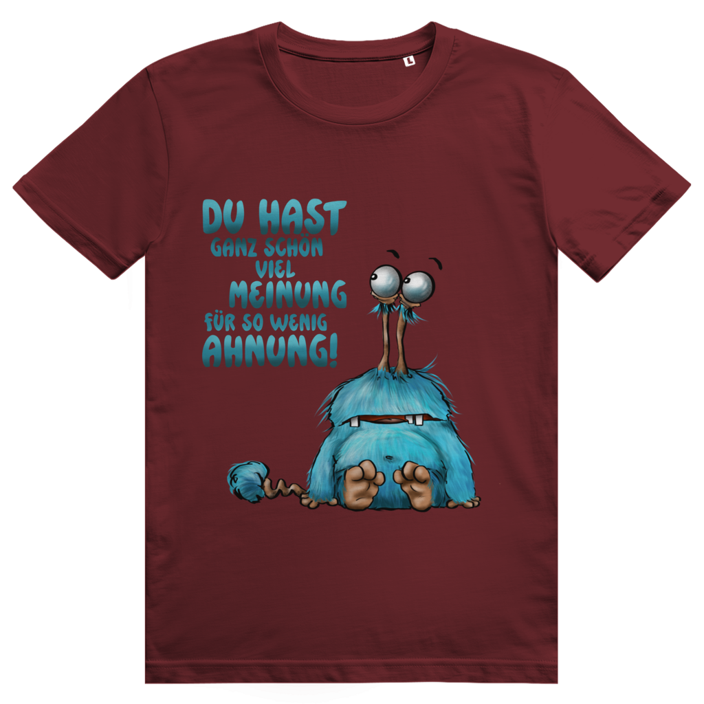 ST/ST Creator 2.0 T-Shirt Du hast ganz schön viel Meinung für so wenig Ahnung!