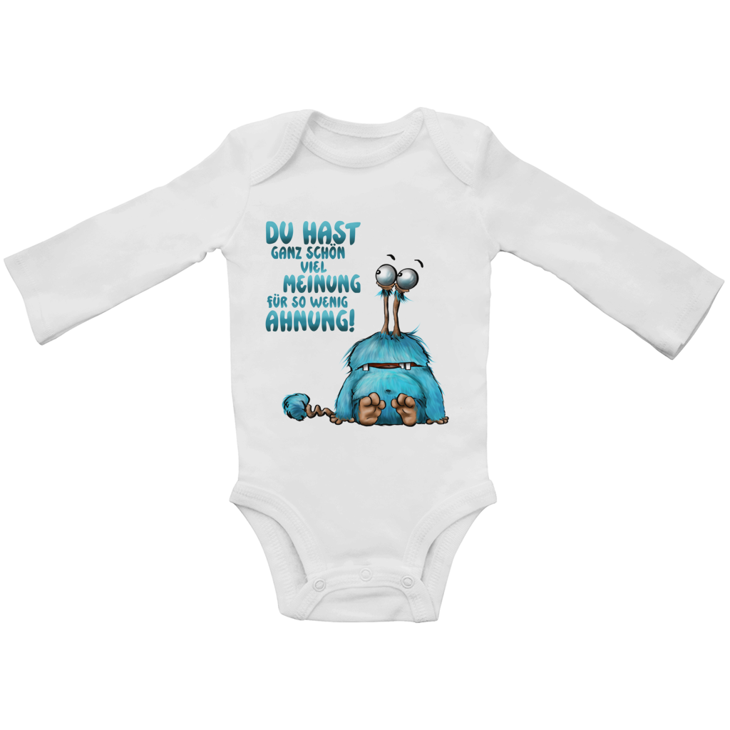 Baby Bio Bodysuite Langarm Du hast ganz schön viel Meinung für so wenig Ahnung!