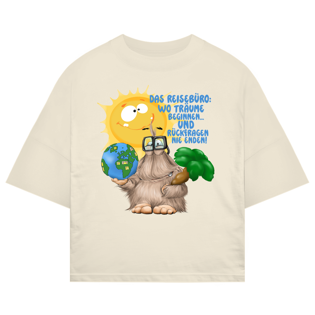 ST/ST Oversize T-Shirt Das Reisebüro: Wo Träume beginnen und Rückfragen nie enden!