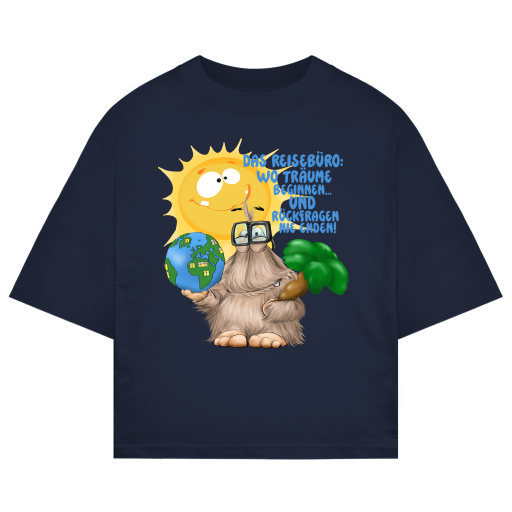 ST/ST Oversize T-Shirt Das Reisebüro: Wo Träume beginnen und Rückfragen nie enden!