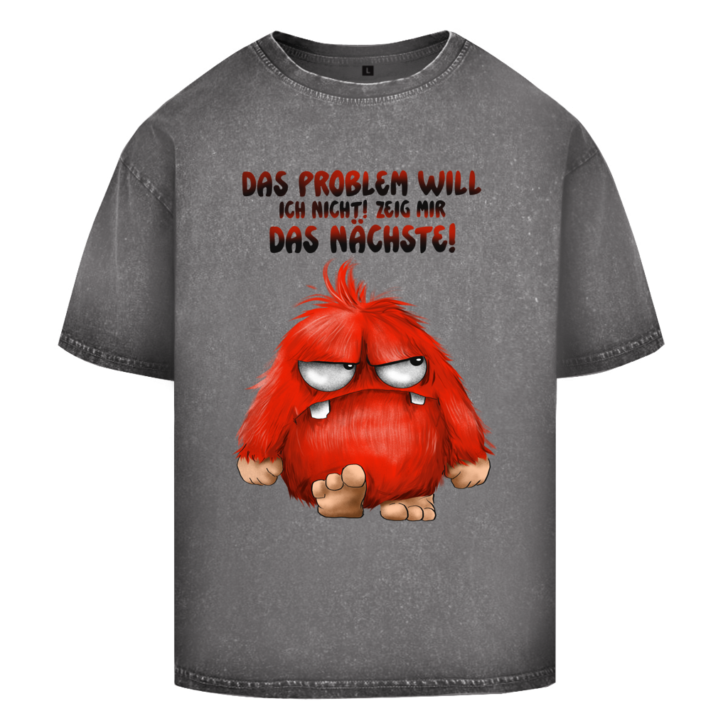 Oversize Washed T-Shirt Das Problem will ich nicht! Zeig mir das nächste!