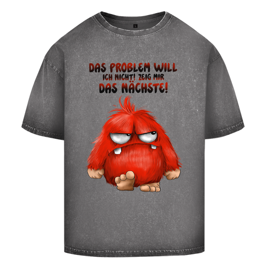 Oversize Washed T-Shirt Das Problem will ich nicht! Zeig mir das nächste!