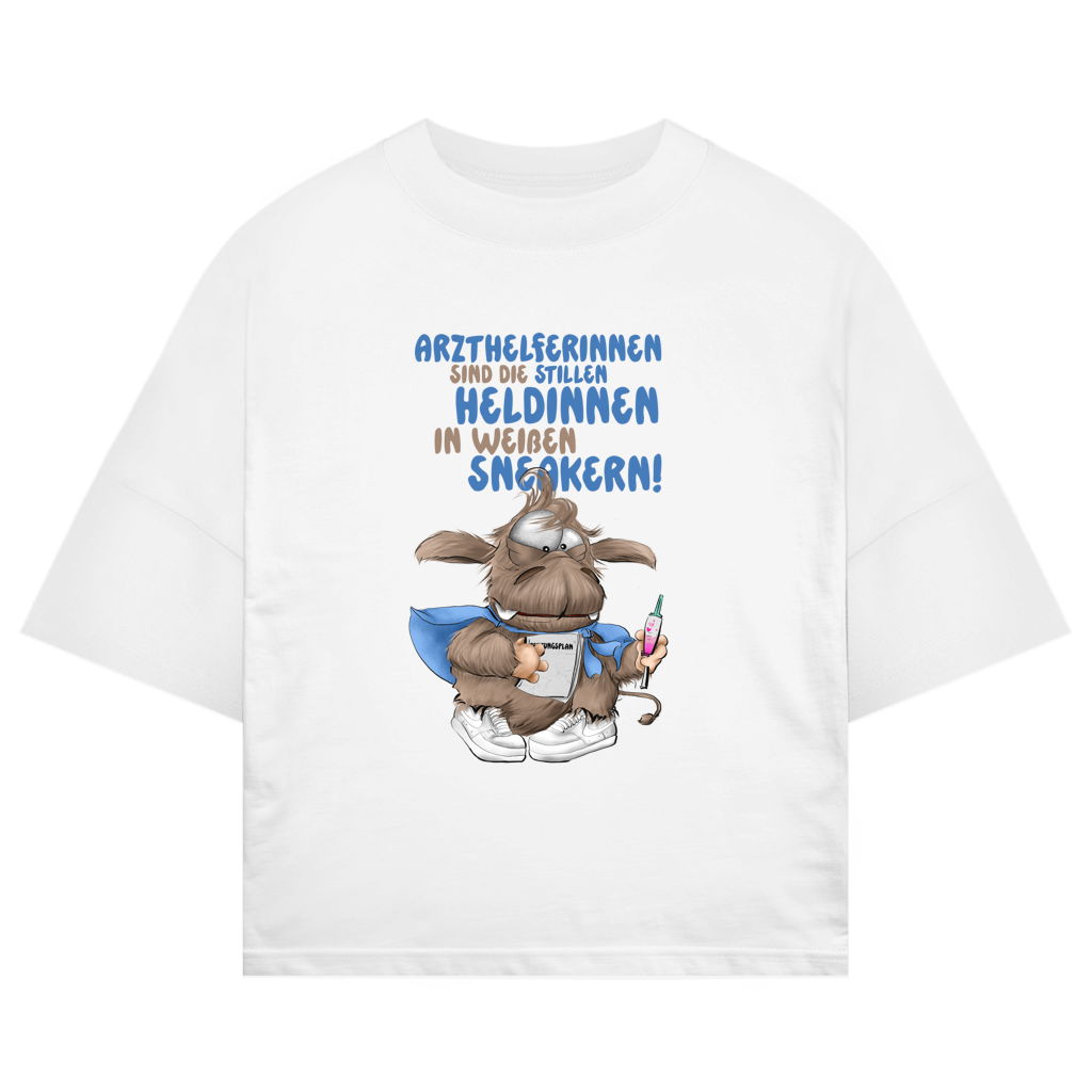 ST/ST Oversize T-Shirt Arzthelferinnen sind die stillen Heldinnen in weißen …