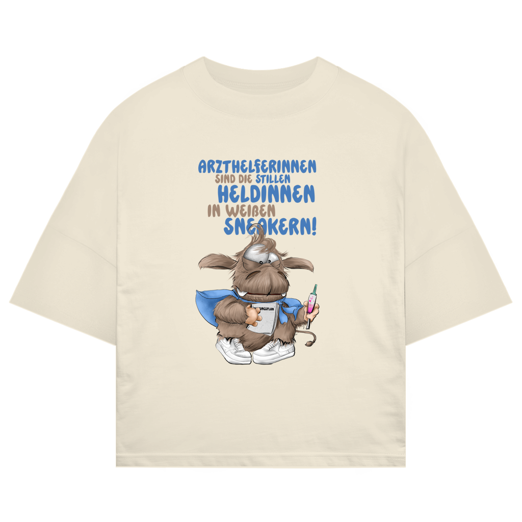 ST/ST Oversize T-Shirt Arzthelferinnen sind die stillen Heldinnen in weißen …