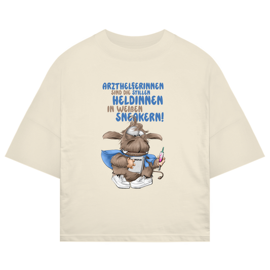 ST/ST Oversize T-Shirt Arzthelferinnen sind die stillen Heldinnen in weißen …
