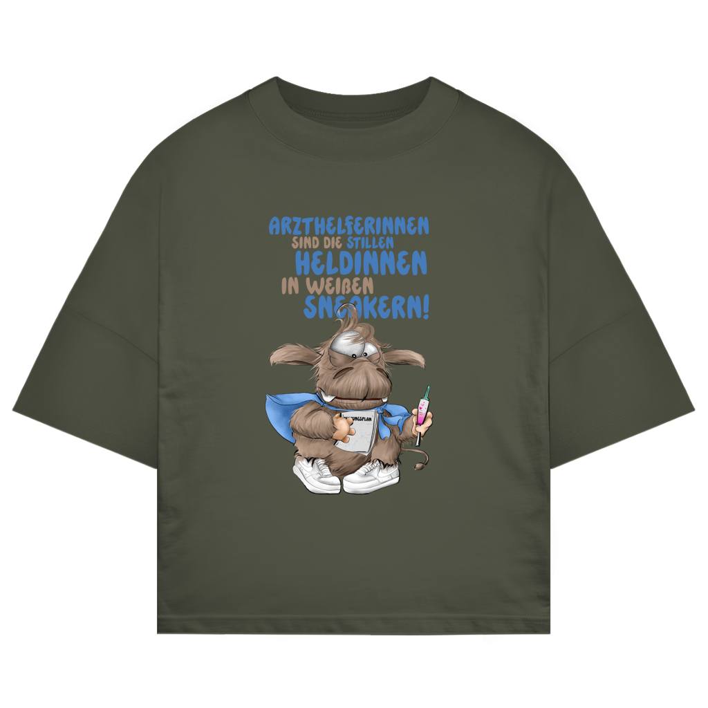 ST/ST Oversize T-Shirt Arzthelferinnen sind die stillen Heldinnen in weißen …