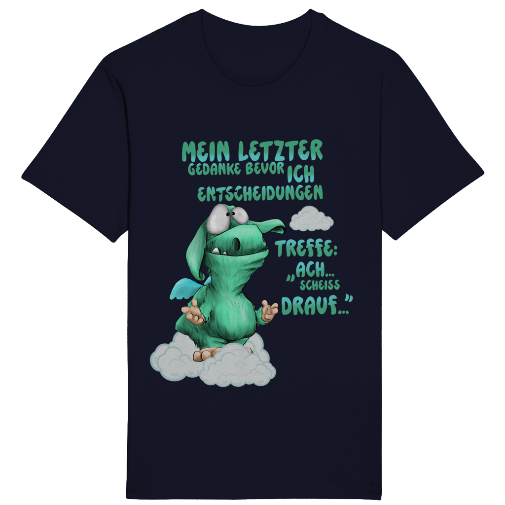 ST/ST Rocker T-Shirt Mein letzter Gedanke bevor ich Entscheidungen treffe: Ach…