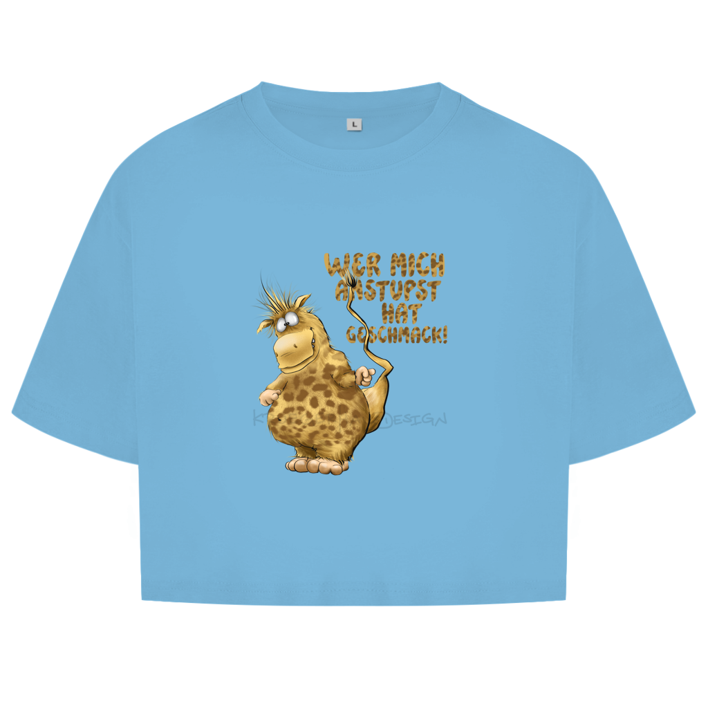 Damen Oversize Crop Top Wer mich anstupst hat Geschmack!