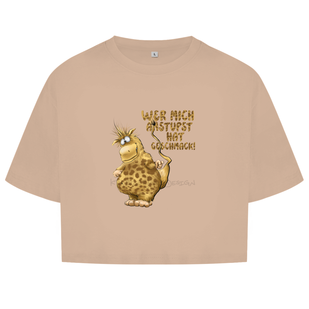 Damen Oversize Crop Top Wer mich anstupst hat Geschmack!