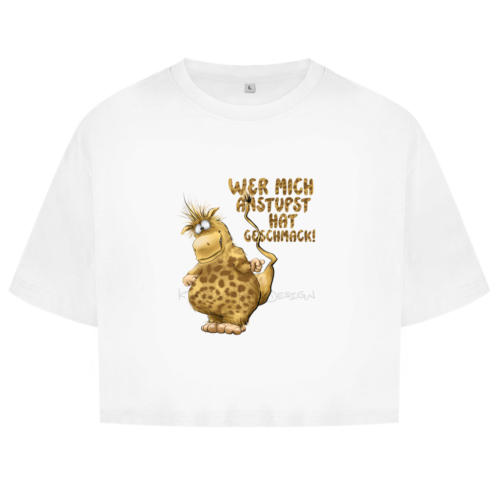 Damen Oversize Crop Top Wer mich anstupst hat Geschmack!