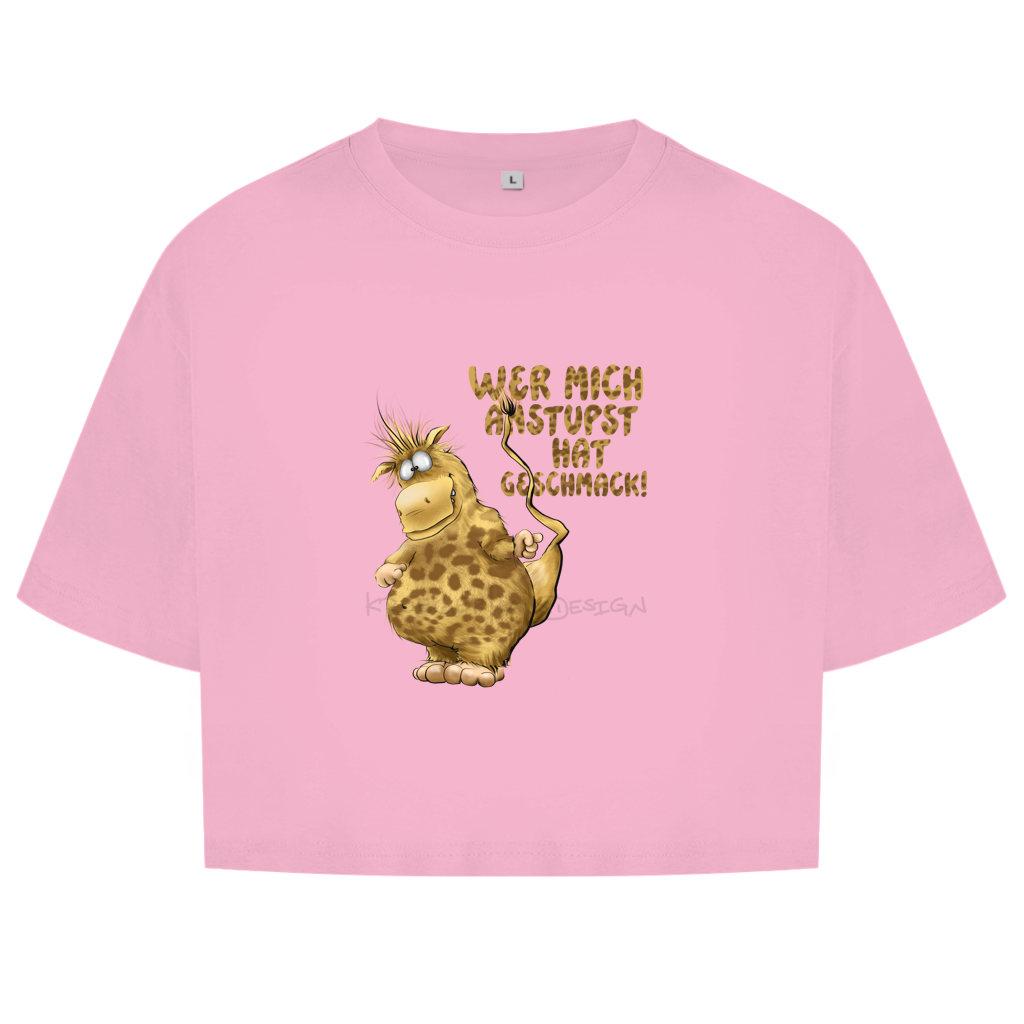 Damen Oversize Crop Top Wer mich anstupst hat Geschmack!