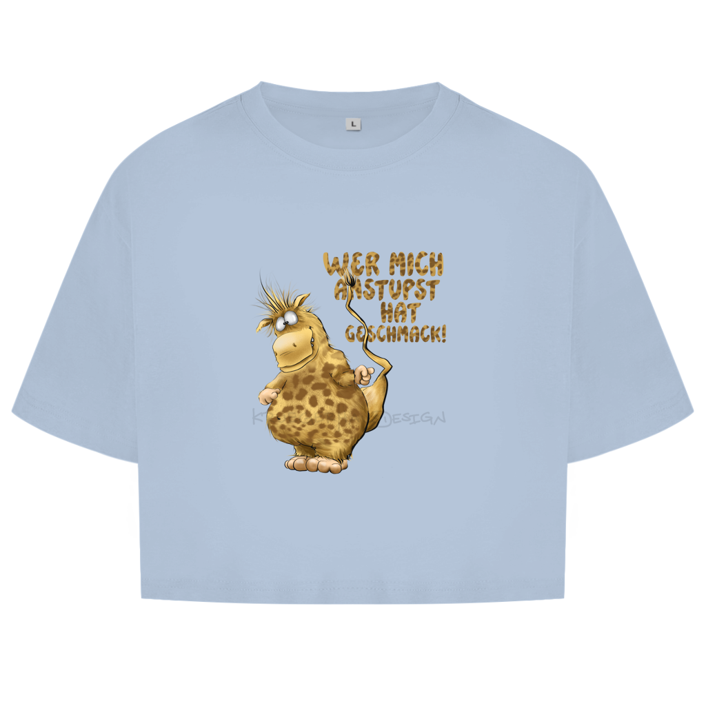 Damen Oversize Crop Top Wer mich anstupst hat Geschmack!