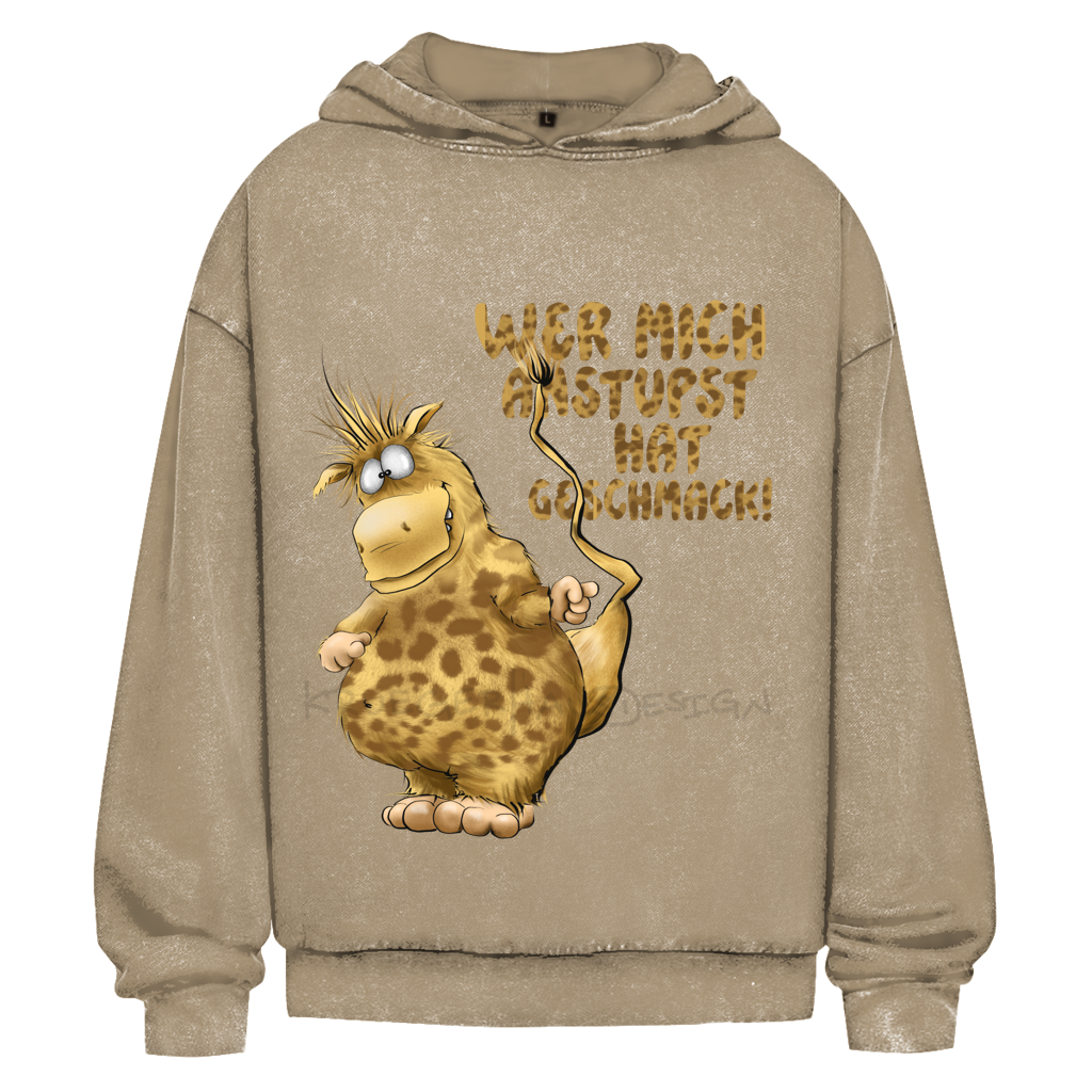 Oversize Washed Hoodie Wer mich anstupst hat Geschmack!