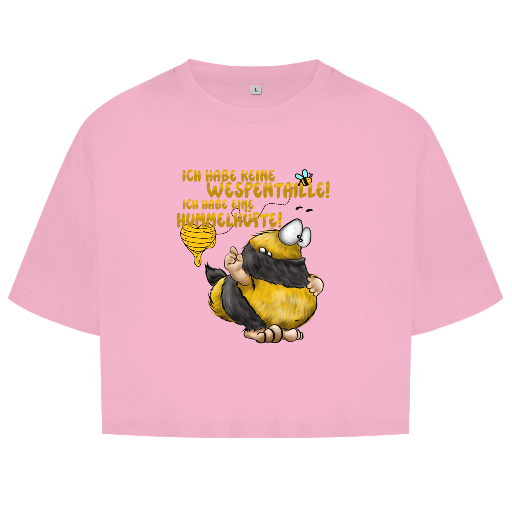 Damen Oversize Crop Top Ich habe keine Wespentaille! Ich habe eine Hummelhüfte!
