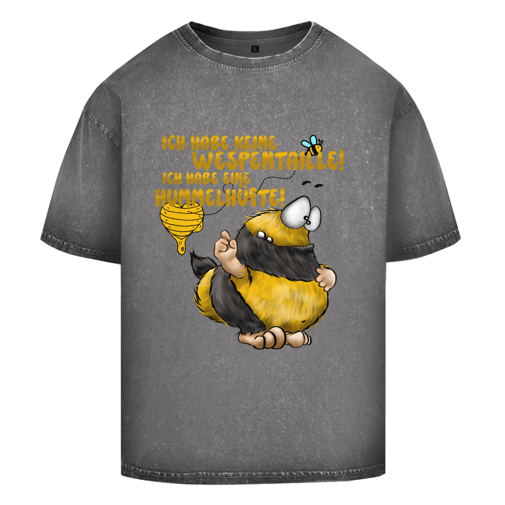 Oversize Washed T-Shirt Ich habe keine Wespentaille! Ich habe eine Hummelhüfte!
