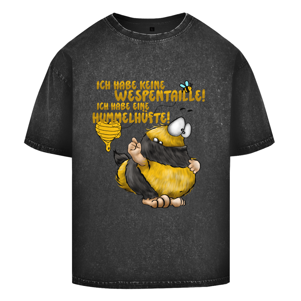 Oversize Washed T-Shirt Ich habe keine Wespentaille! Ich habe eine Hummelhüfte!
