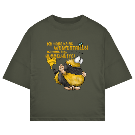 ST/ST Oversize T-Shirt Ich habe keine Wespentaille! Ich habe eine Hummelhüfte!