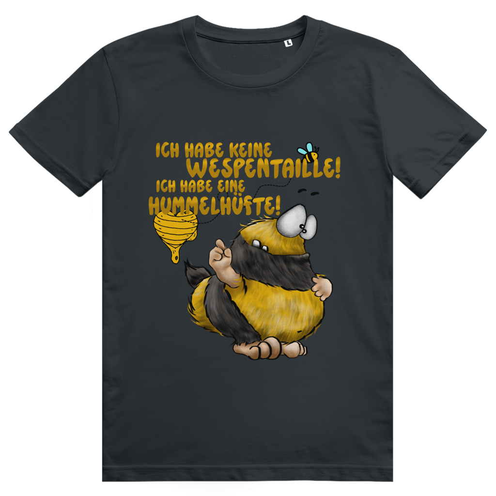 ST/ST Creator 2.0 T-Shirt Ich habe keine Wespentaille! Ich habe eine Hummelhüfte!