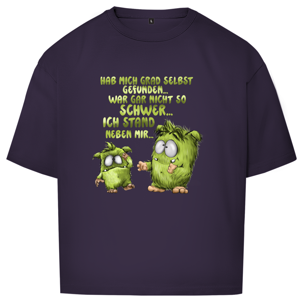 Oversize T-Shirt Hab mich grad selbst gefunden…