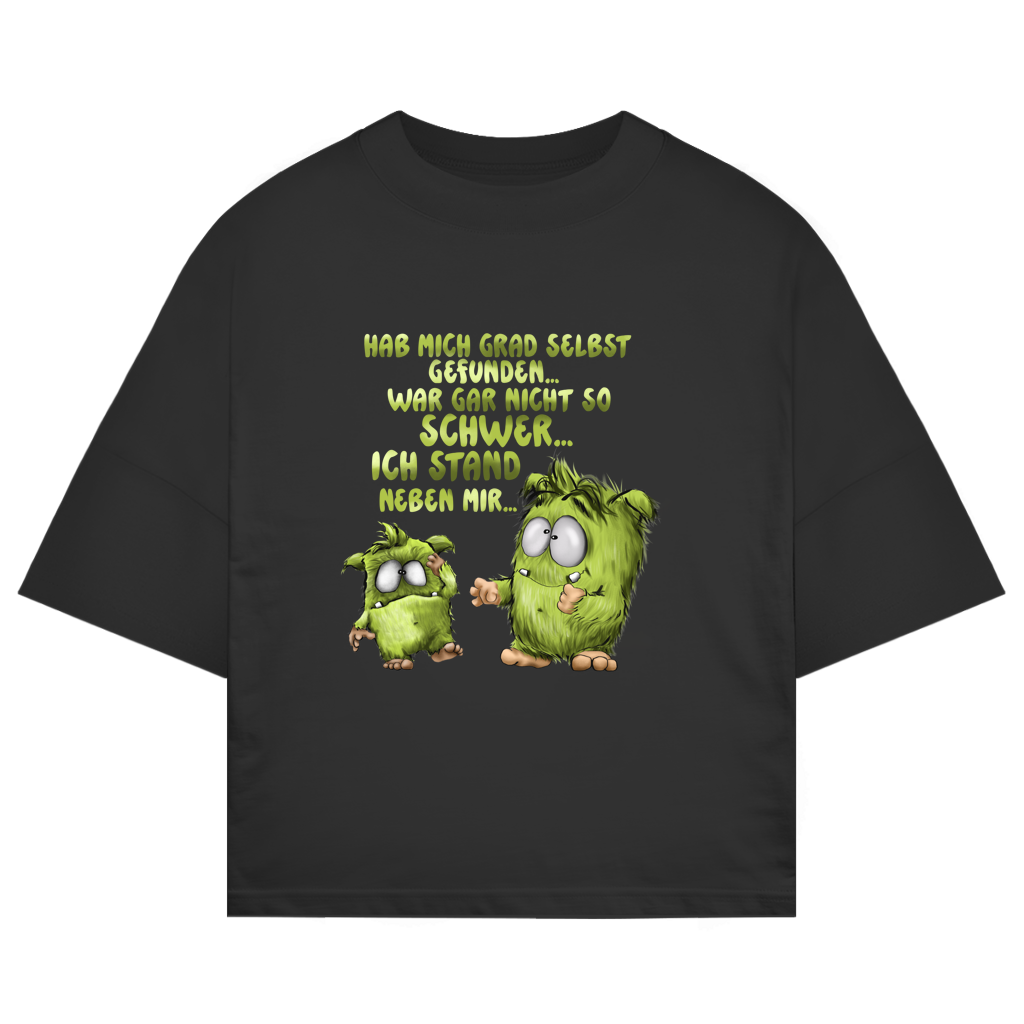 ST/ST Oversize T-Shirt Hab mich grad selbst gefunden…
