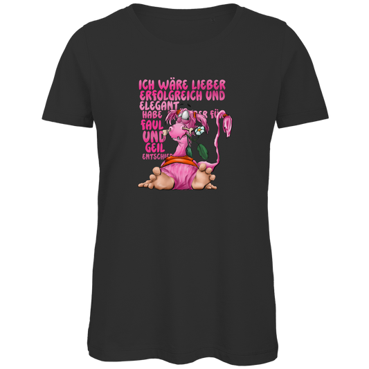Damen Premium Bio T-Shirt Ich wäre lieber erfolgreich und elegant...