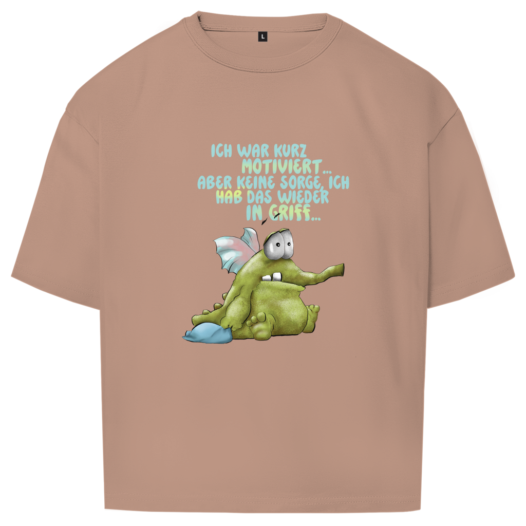 Oversize T-Shirt Ich war kurz motiviert, Design 1