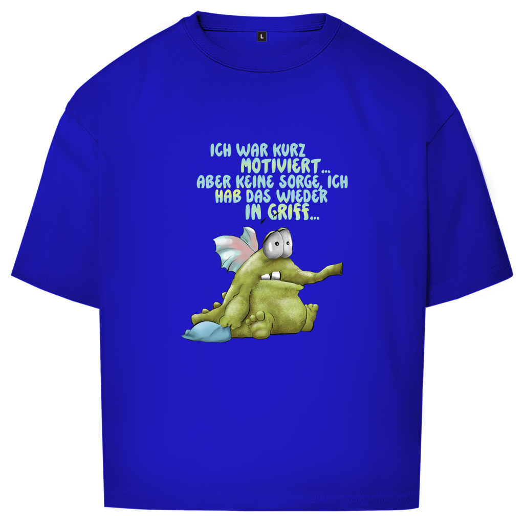 Oversize T-Shirt Ich war kurz motiviert, Design 1