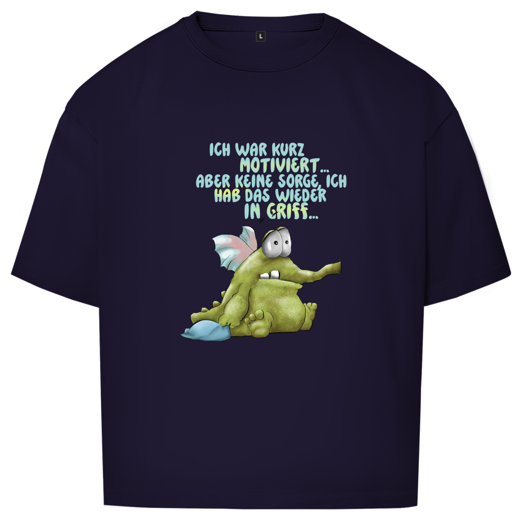 Oversize T-Shirt Ich war kurz motiviert, Design 1
