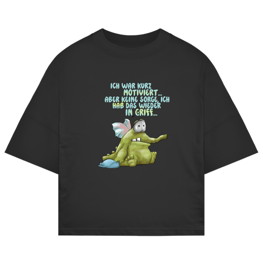 ST/ST Oversize T-Shirt Ich war kurz motiviert, Design 1