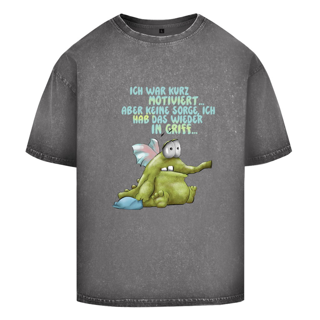 Oversize Washed T-Shirt Ich war kurz motiviert, Design 1