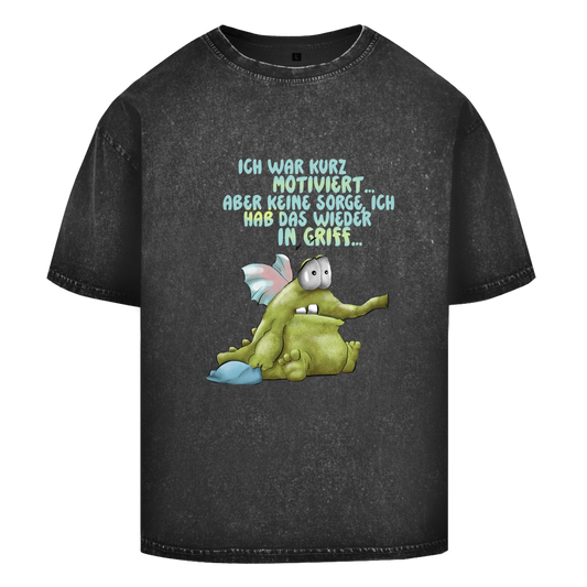 Oversize Washed T-Shirt Ich war kurz motiviert, Design 1