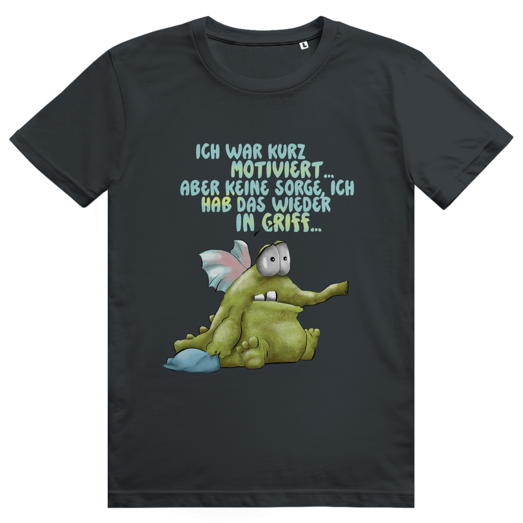 ST/ST Creator 2.0 T-Shirt Ich war kurz motiviert, Design 1