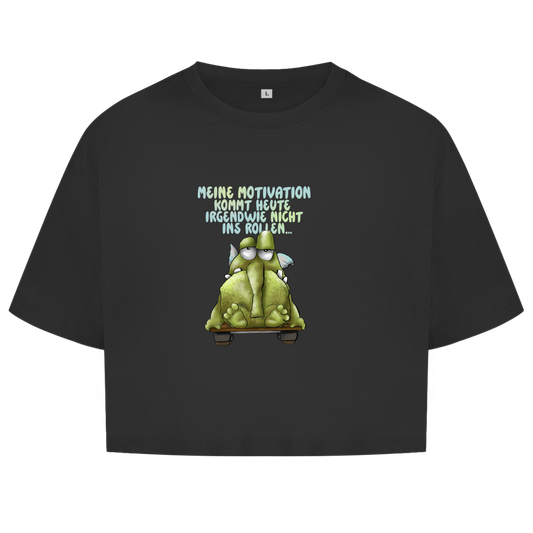 Damen Oversize Crop Top Meine Motivation kommt heute irgendwie... Design 1