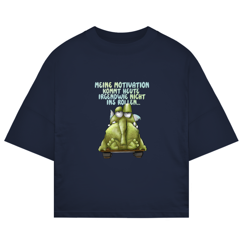 ST/ST Oversize T-Shirt Meine Motivation kommt heute irgendwie... Design 1