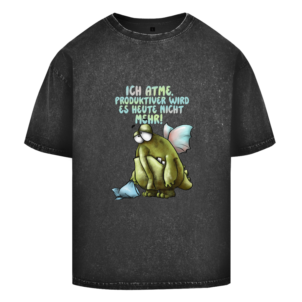 Oversize Washed T-Shirt Ich atme. Produktiver wird es ... Design 1