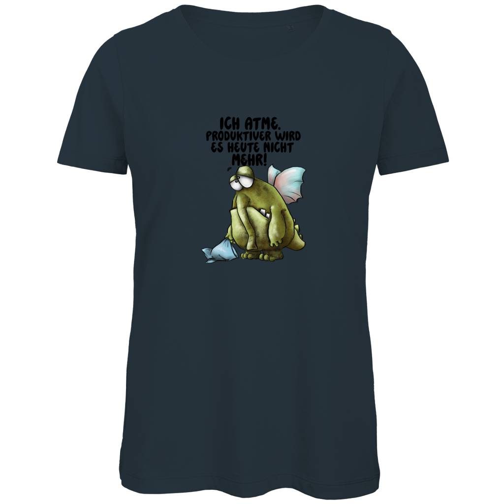 Damen Premium Bio T-Shirt Ich atme. Produktiver wird es heute ... Design 2
