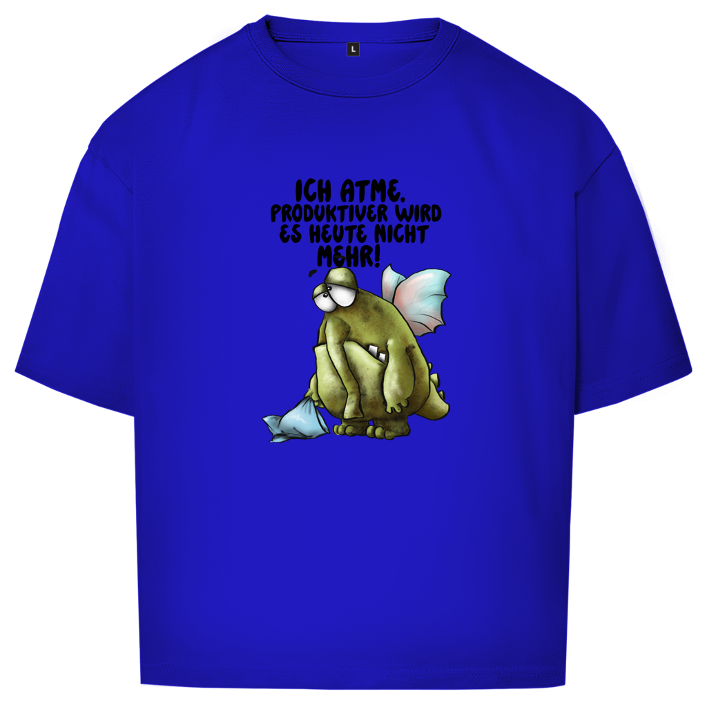 Oversize T-Shirt Ich atme. Produktiver wird es heute ... Design 2