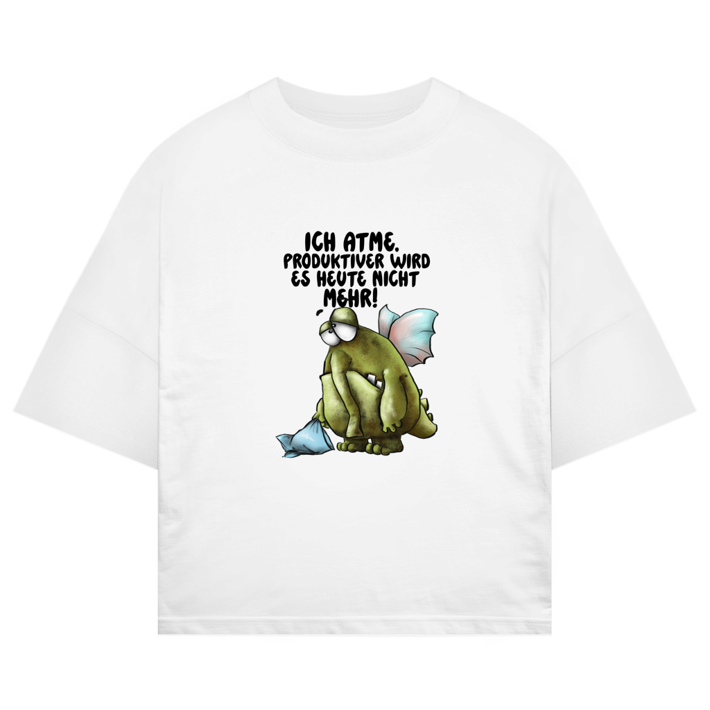 ST/ST Oversize T-Shirt Ich atme. Produktiver wird es heute ... Design 2