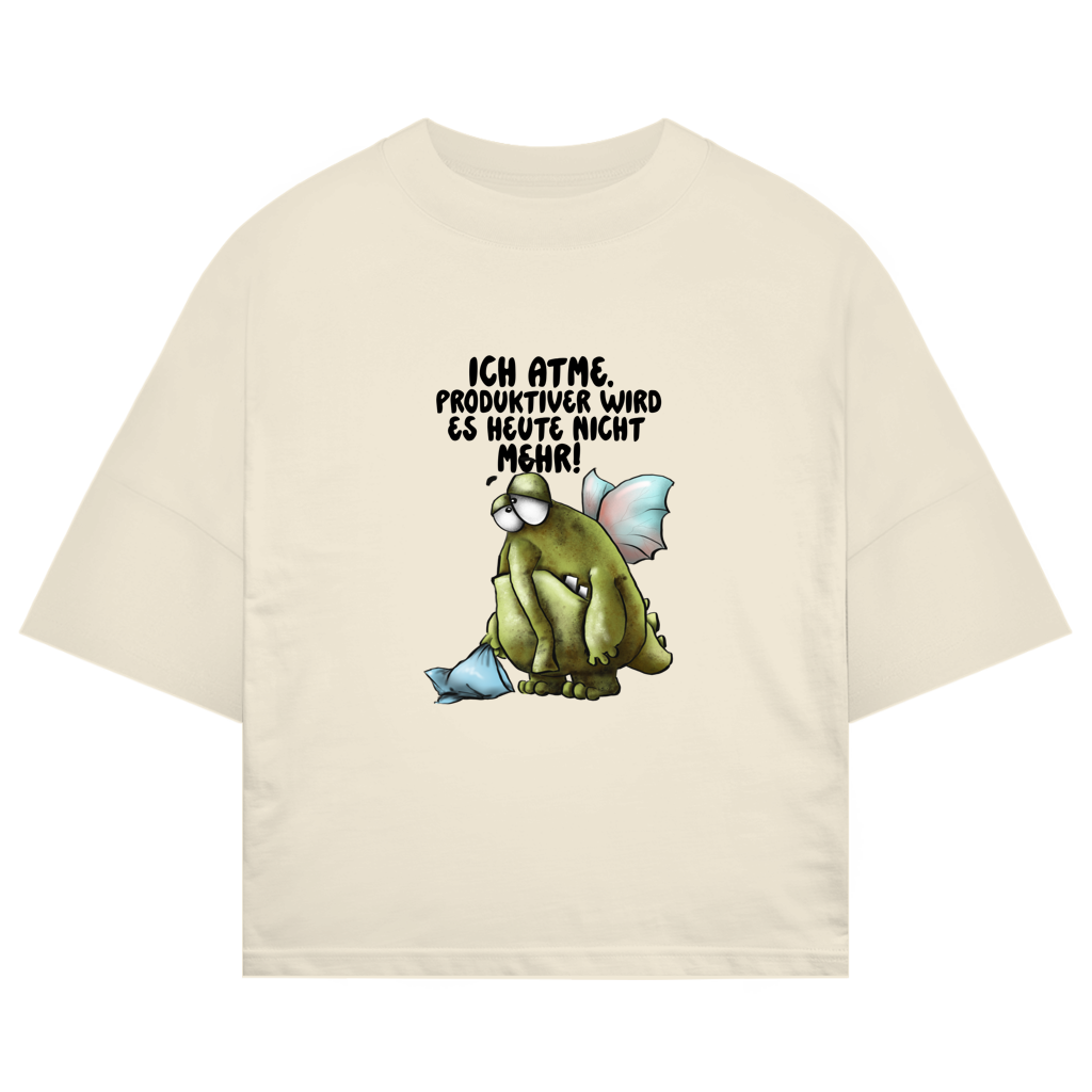 ST/ST Oversize T-Shirt Ich atme. Produktiver wird es heute ... Design 2