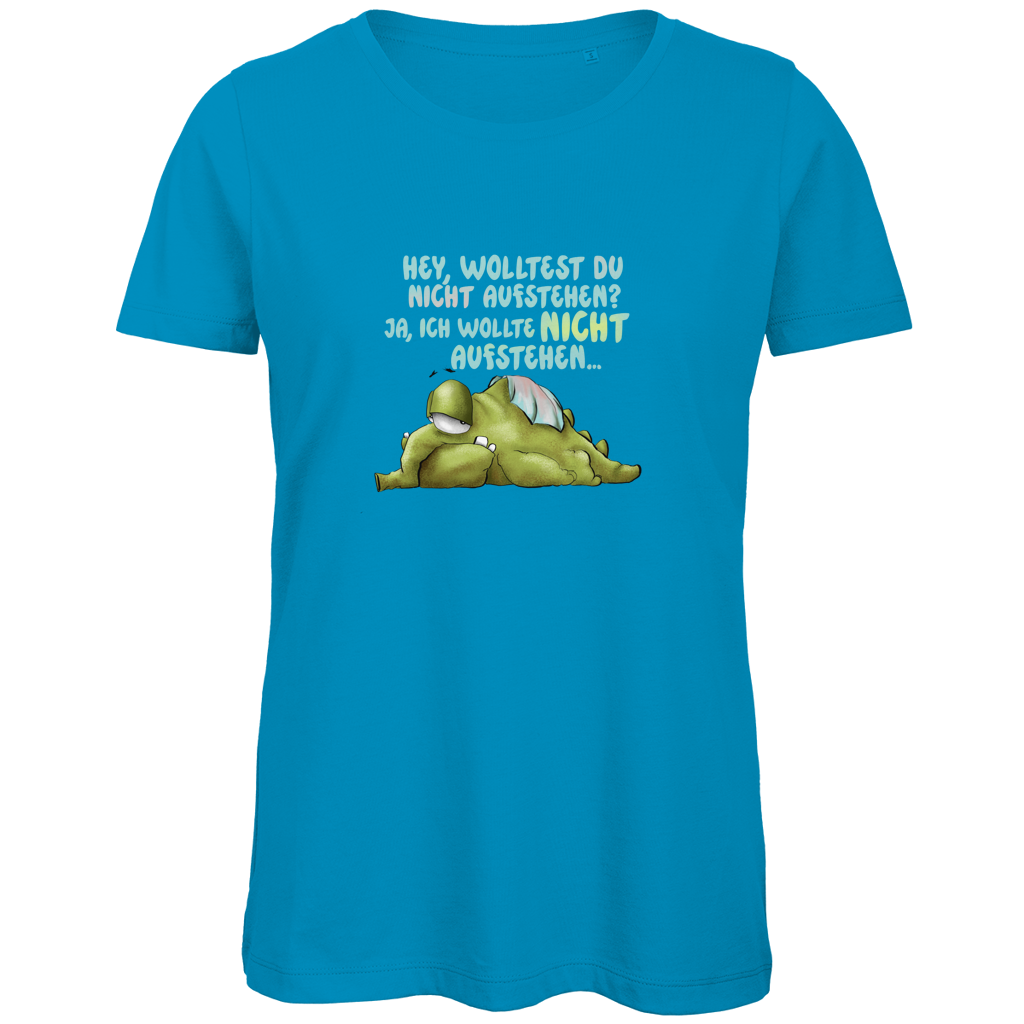 Damen Premium Bio T-Shirt Hey, wolltest du nicht aufstehen? Design 1