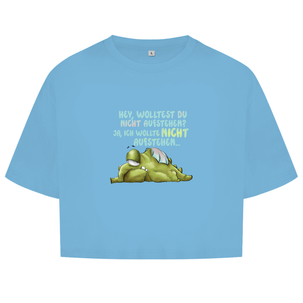 Damen Oversize Crop Top Hey, wolltest du nicht aufstehen? Design 1