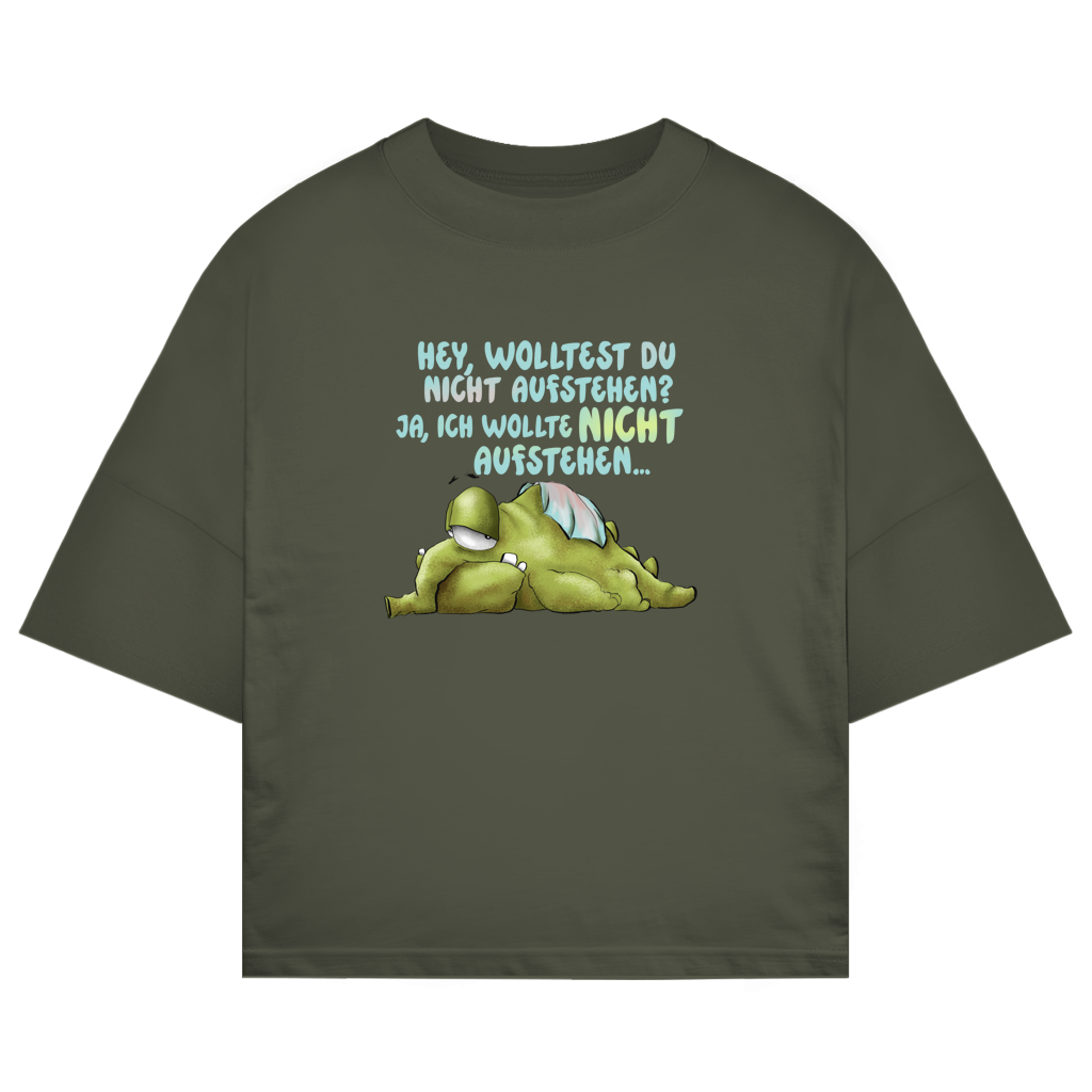 ST/ST Oversize T-Shirt Hey, wolltest du nicht aufstehen? Design 1