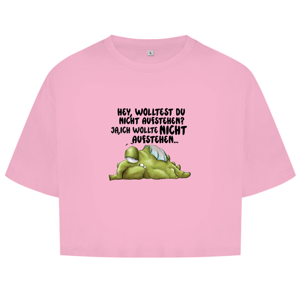 Damen Oversize Crop Top Hey, wolltest du nicht aufstehen? Deisgn 2