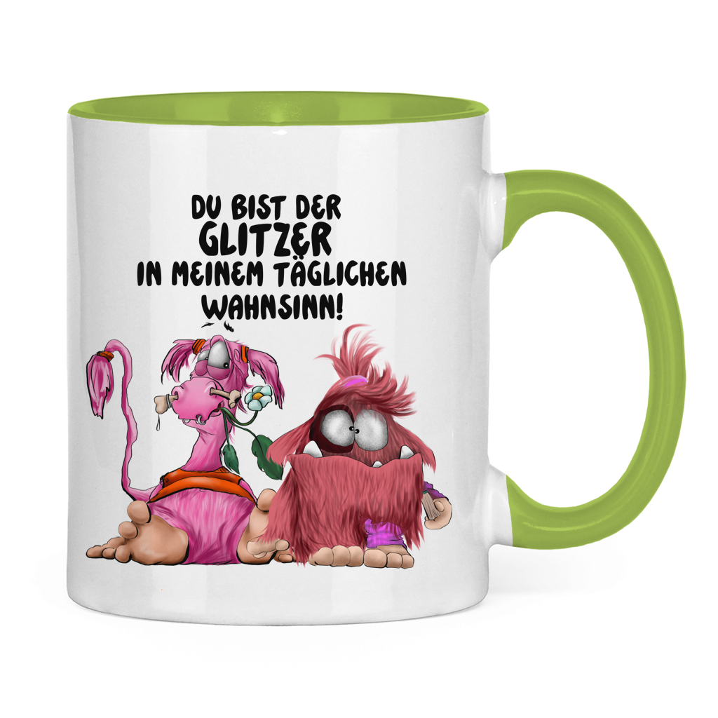 Tasse zweifarbig Du bist der Glitzer in meinem täglichen Wahnsinn!